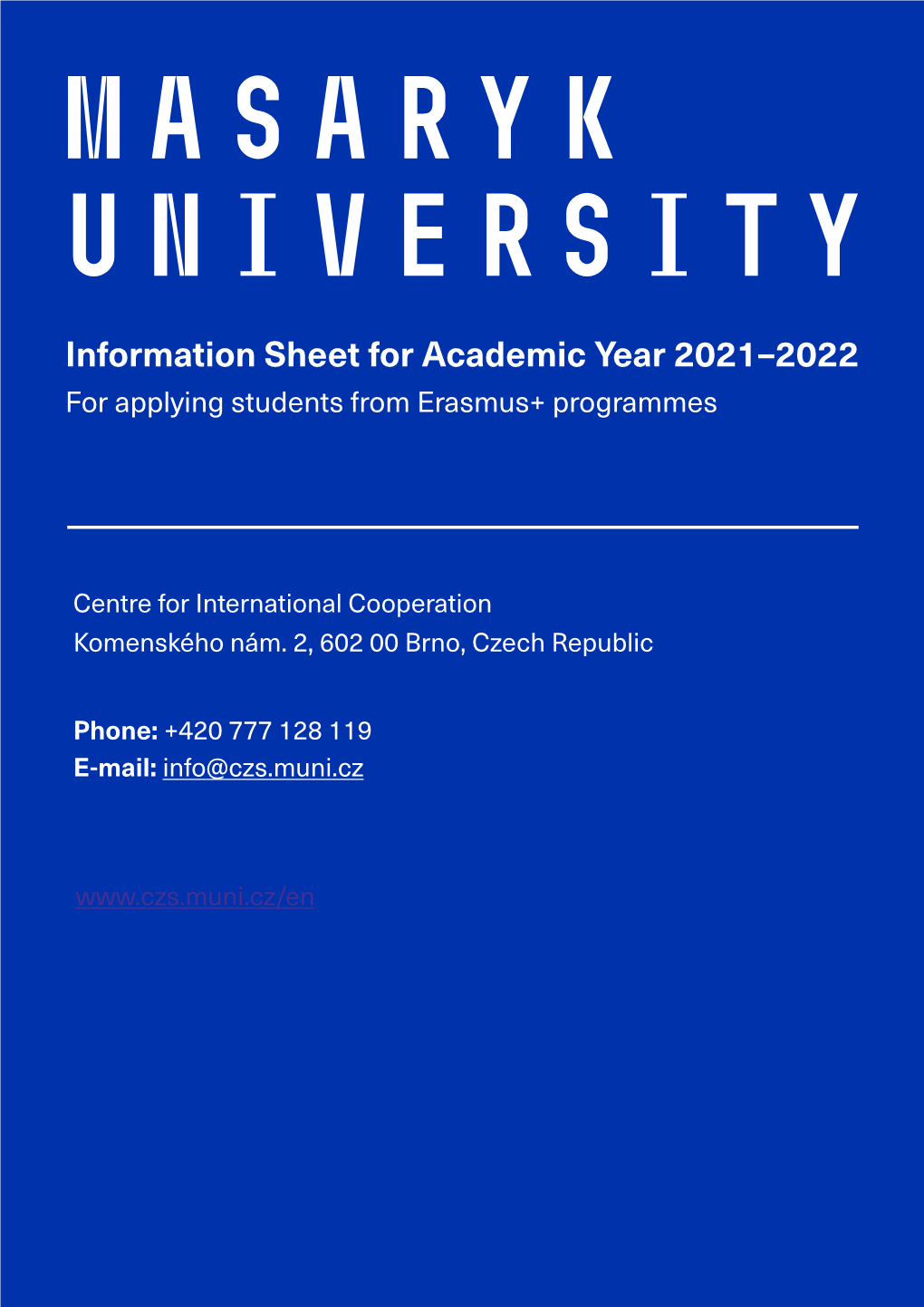 Information Sheet for Academic Year 2021–2022 for Applying Students from Erasmus+ Programmes