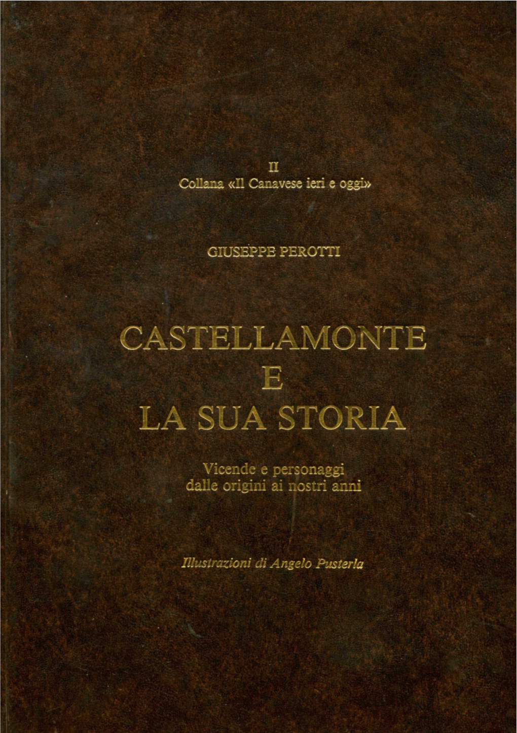 Castellamonte E La Sua Storia
