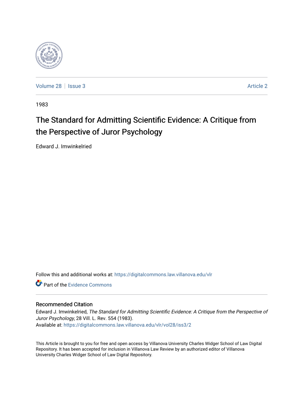 The Standard for Admitting Scientific Evidence: a Critique from T