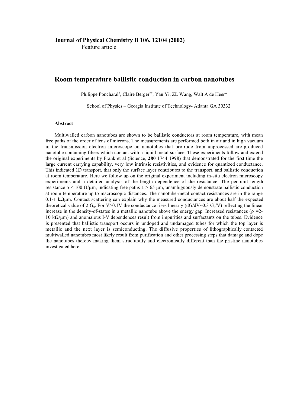 Room Temperature Ballistic Conduction in Carbon Nanotubes