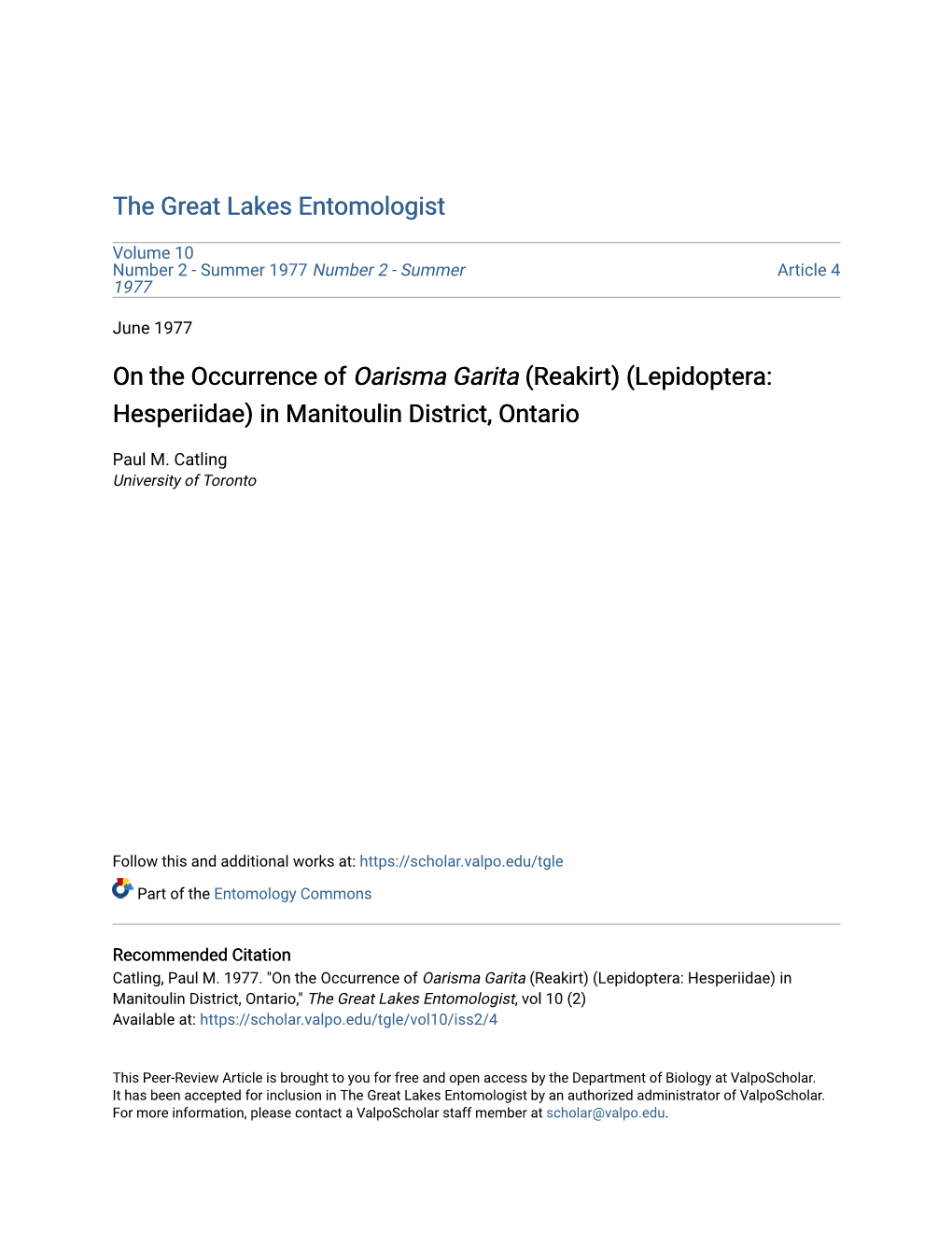 On the Occurrence of Oarisma Garita (Reakirt) (Lepidoptera: Hesperiidae) in Manitoulin District, Ontario