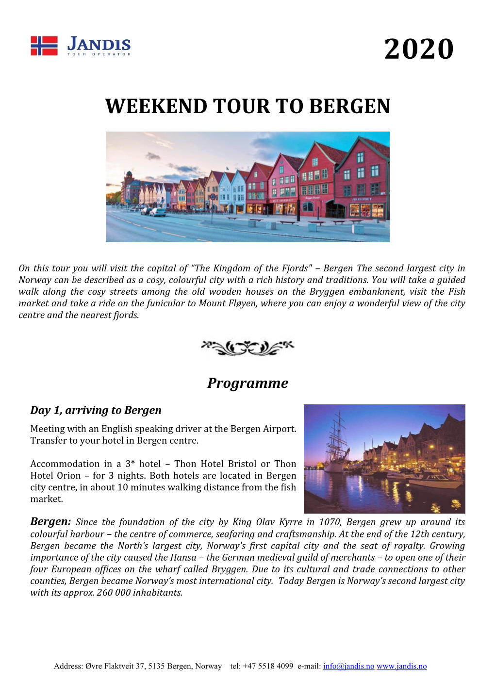 Weekend Tour to Bergen