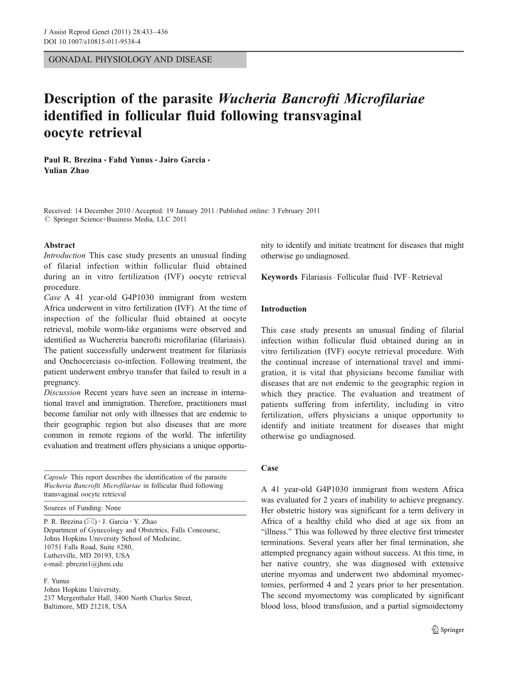Description of the Parasite Wucheria Bancrofti Microfilariae Identified in Follicular Fluid Following Transvaginal Oocyte Retrieval