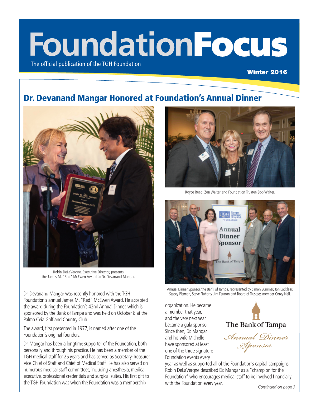 Foundationfocus the Official Publication of the TGH Foundation Winter 2016