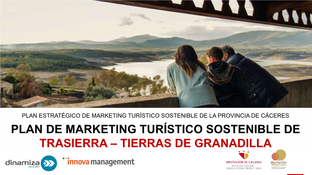 Plan De Marketing Turístico Sostenible De Trasierra – Tierras De Granadilla