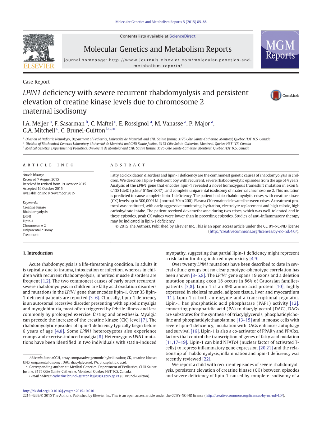 LPIN1 Deficiency with Severe Recurrent Rhabdomyolysis and Persistent