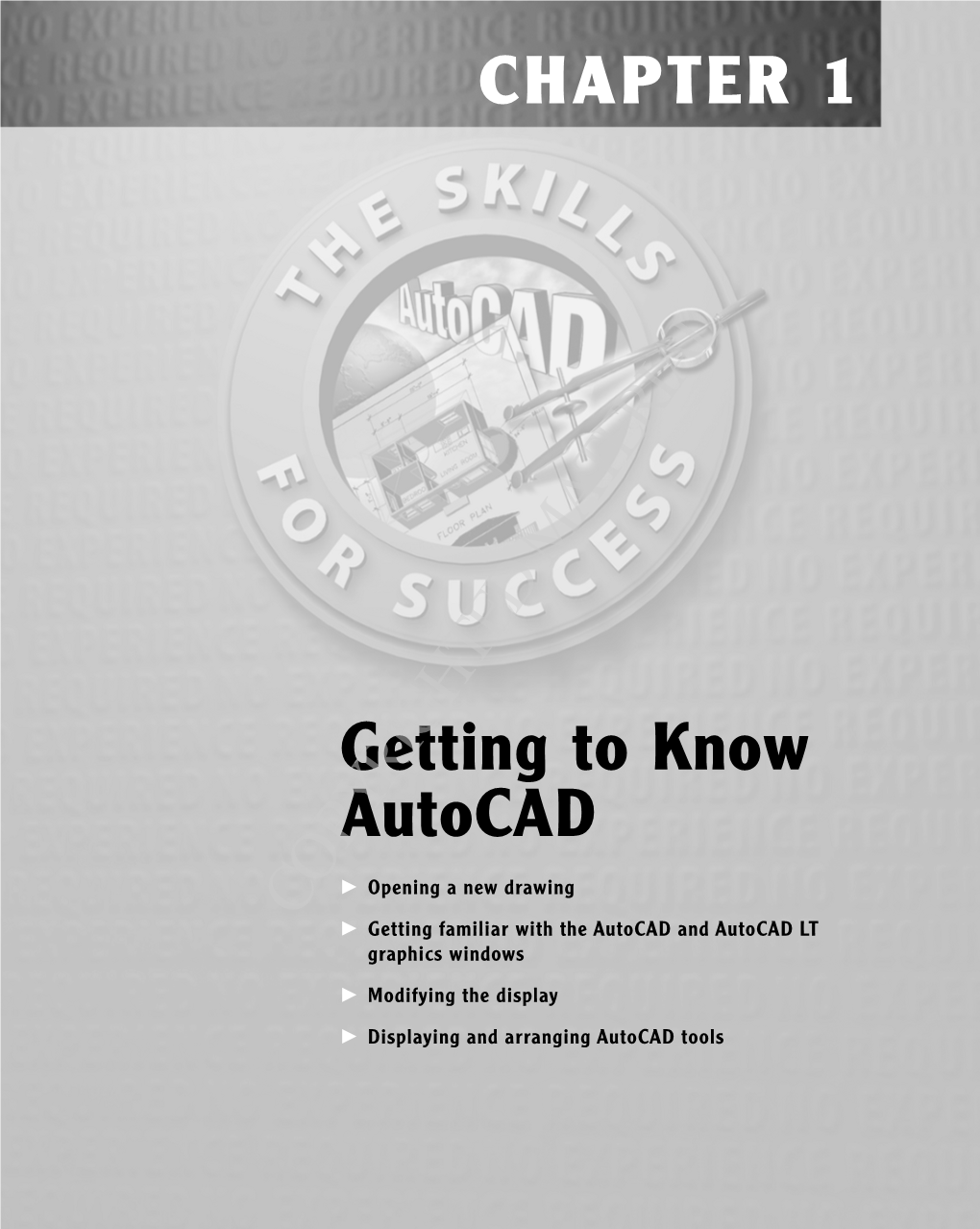 CHAPTER 1 Getting to Know Autocad