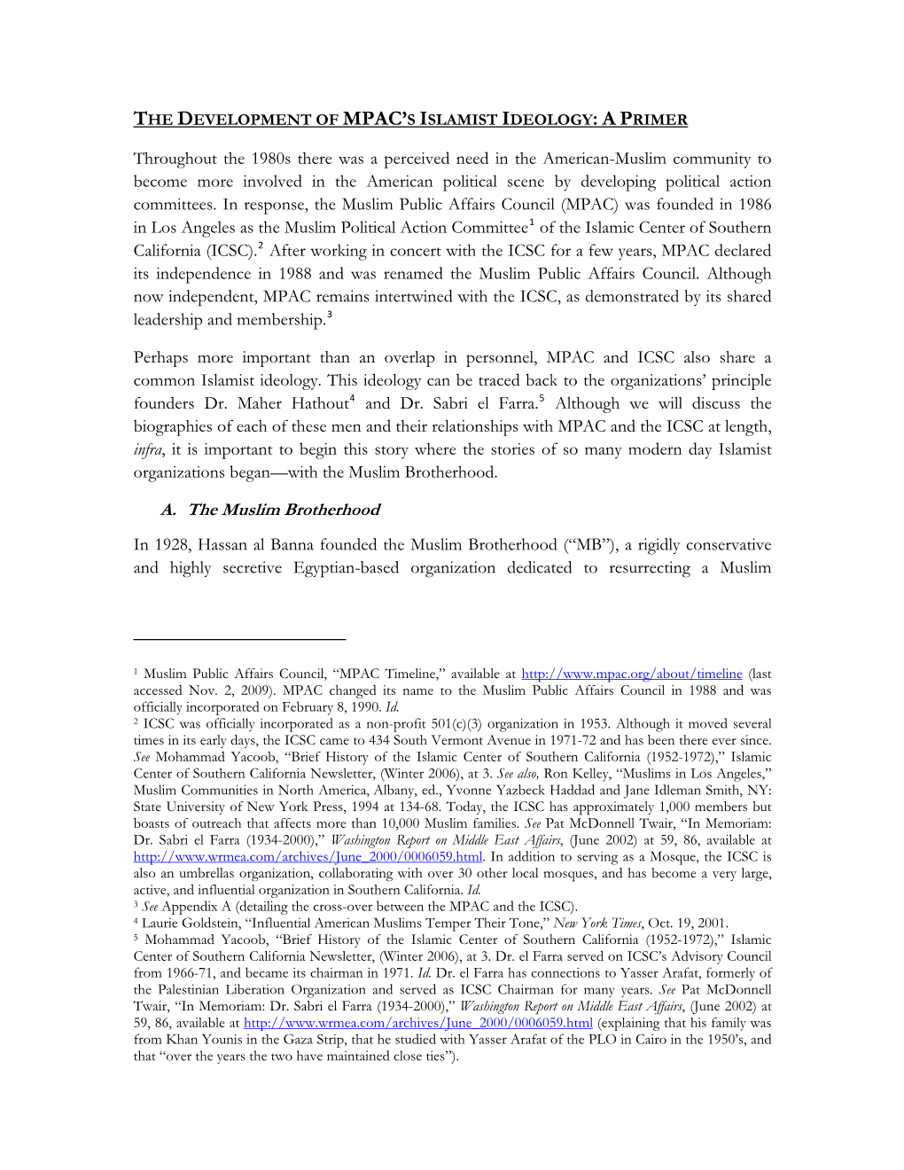 Here Was a Perceived Need in the American-Muslim Community to Become More Involved in the American Political Scene by Developing Political Action Committees