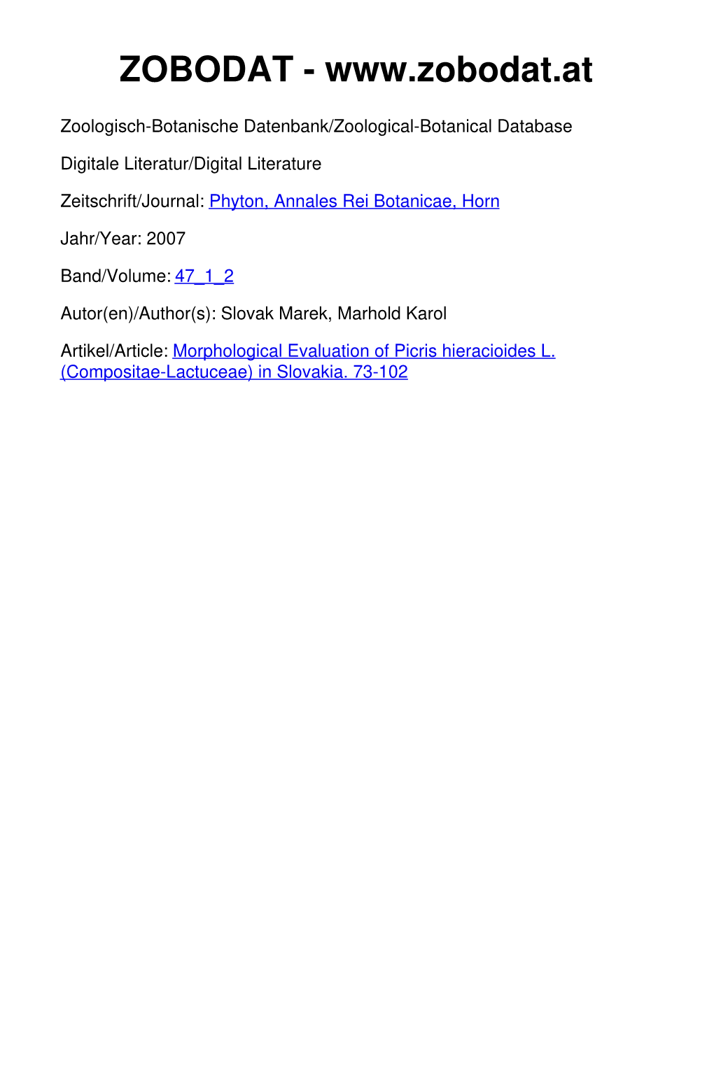 Morphological Evaluation of Picris Hieracioides L. (Compositae-Lactuceae) in Slovakia