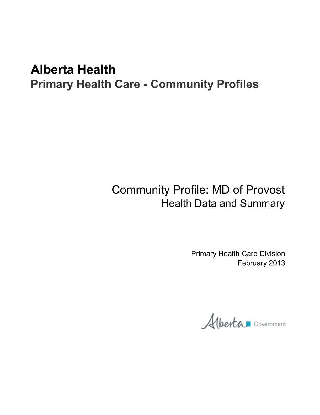 MD of Provost Health Data and Summary
