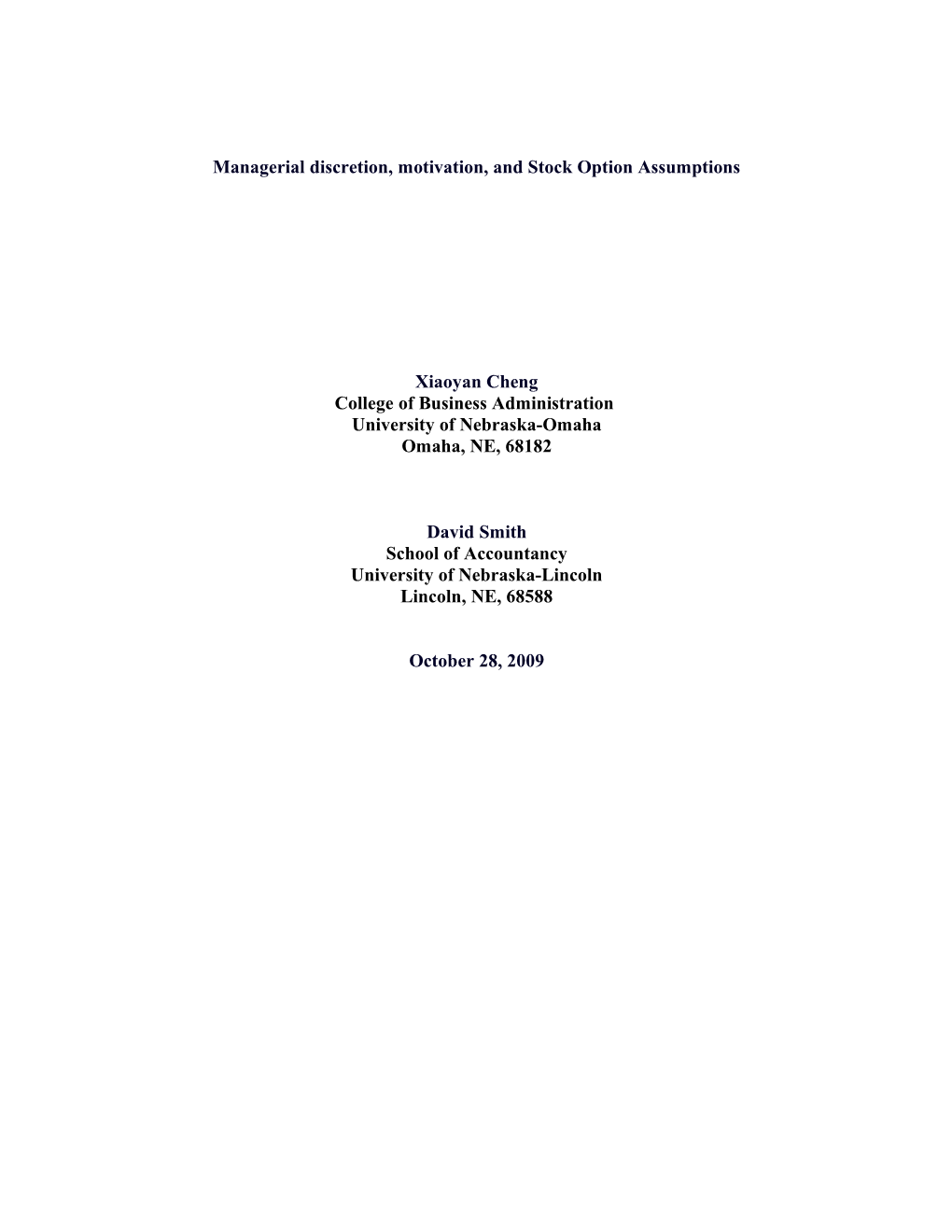 Managerial Discretion, Motivation, and Accuracy of Stock Option Estimates Between Voluntarily