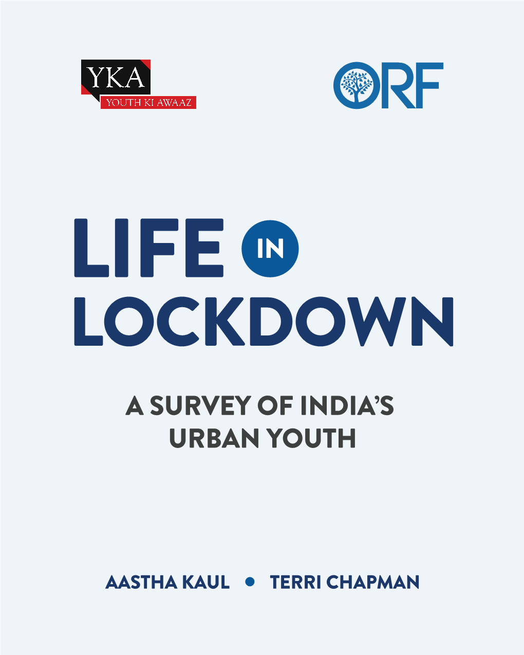 Life in Lockdown: a Survey of India's Urban Youth