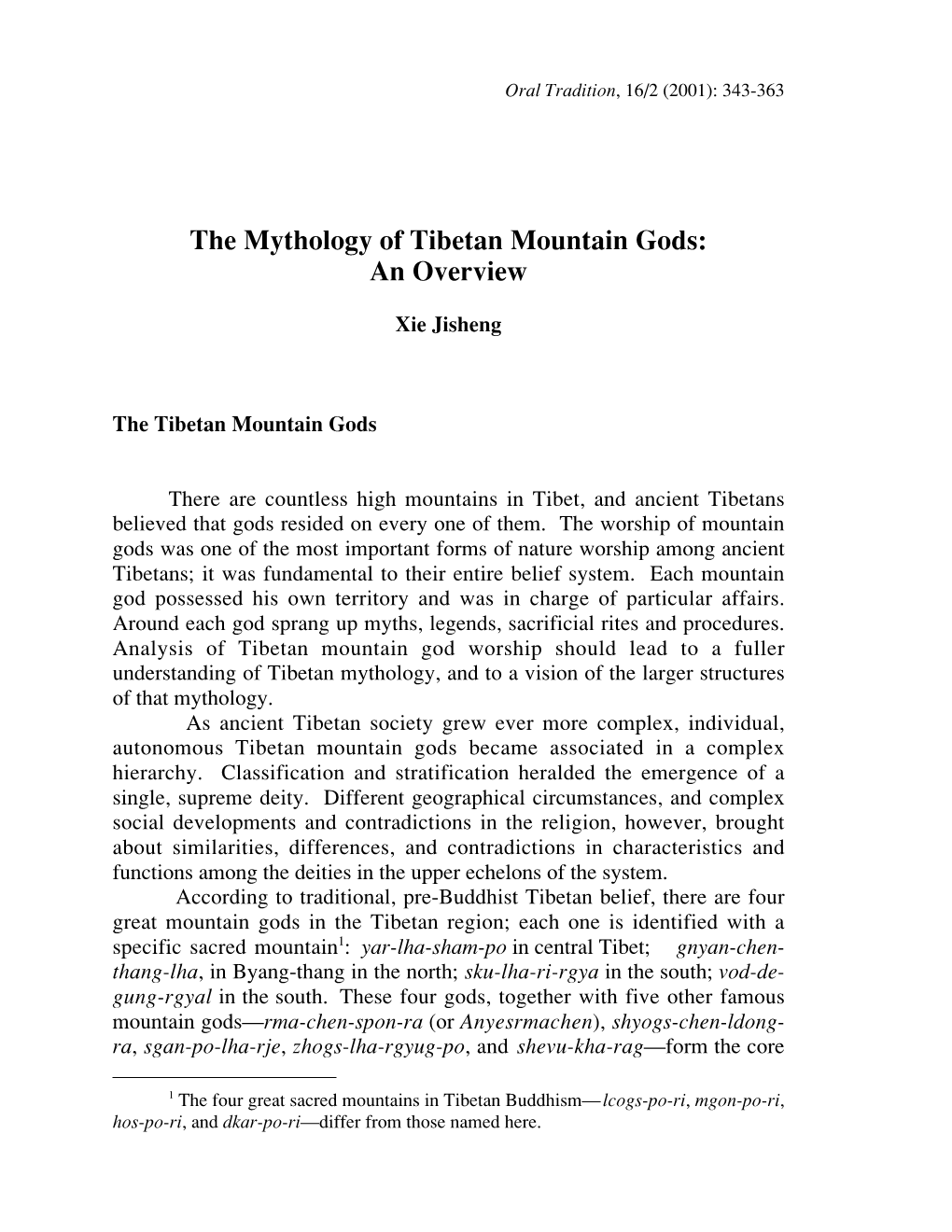 The Mythology of Tibetan Mountain Gods: an Overview