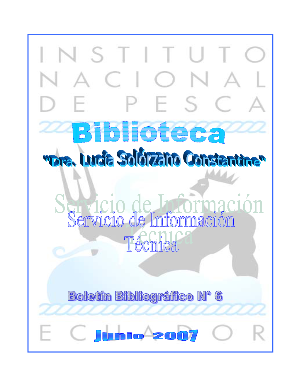 Boletín-Bibliografíco-Junio-2007.Pdf