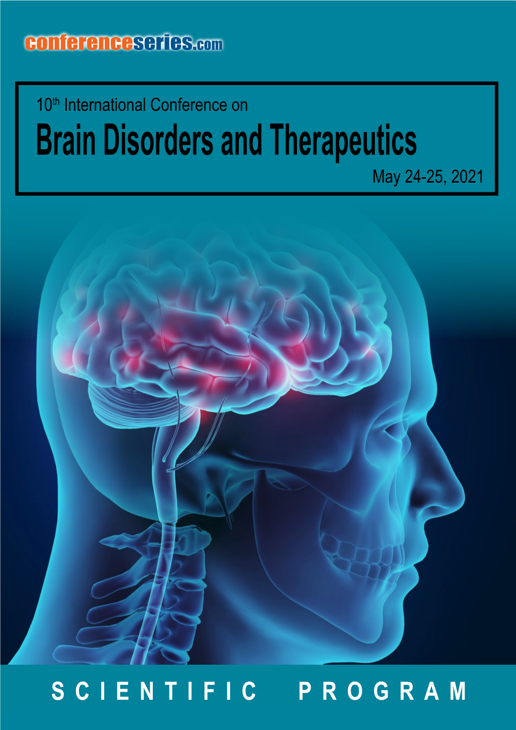 Brain Disorders and Therapeutics May 24-25, 2021