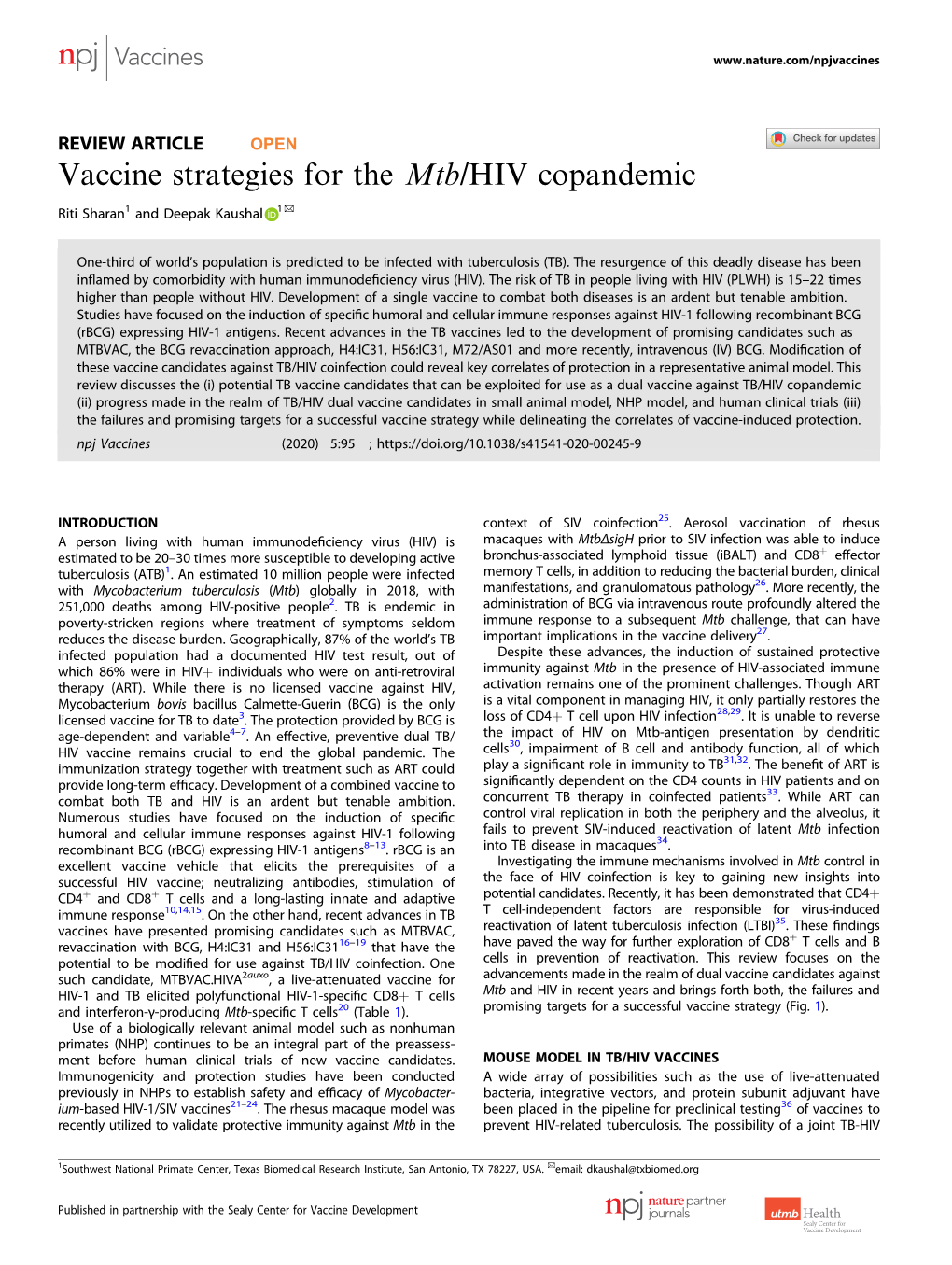 Vaccine Strategies for the Mtb/HIV Copandemic ✉ Riti Sharan1 and Deepak Kaushal 1