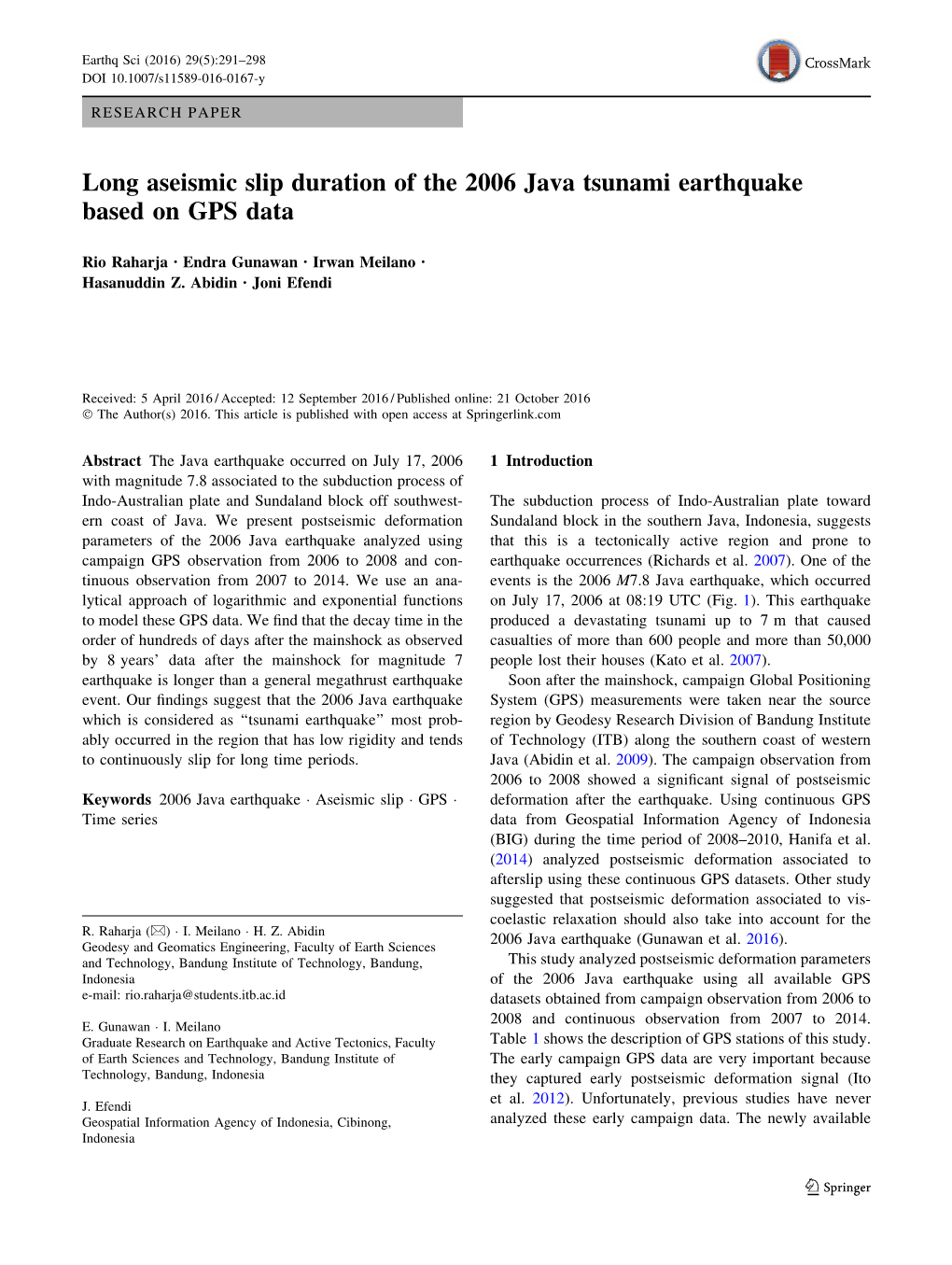 Long Aseismic Slip Duration of the 2006 Java Tsunami Earthquake Based on GPS Data
