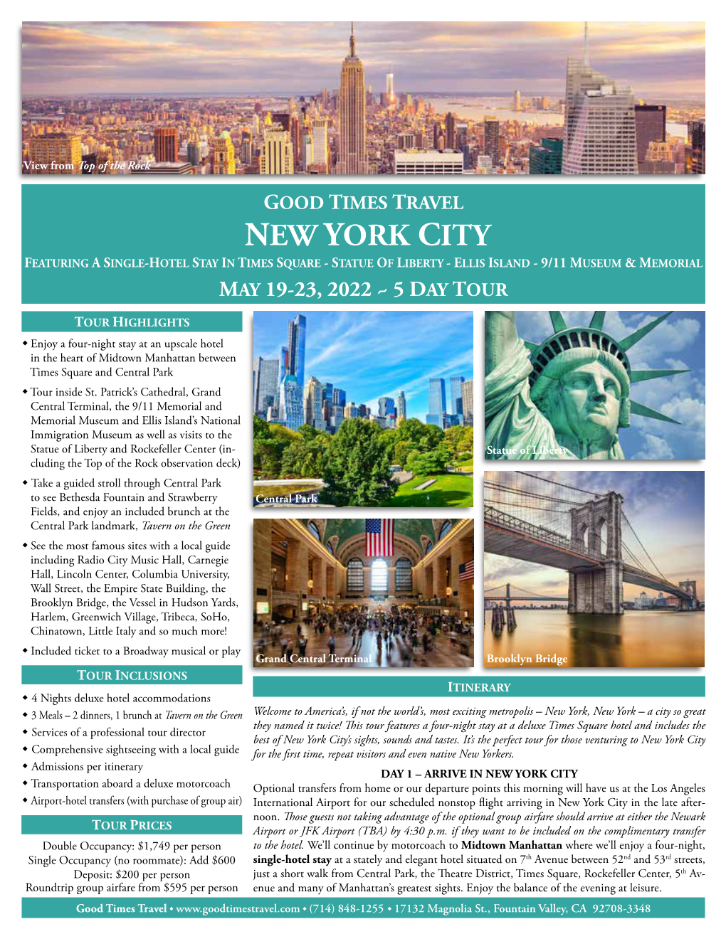 New York City Featuring a Single-Hotel Stay in Times Square - Statue of Liberty - Ellis Island - 9/11 Museum & Memorial May 19-23, 2022 ~ 5 Day Tour