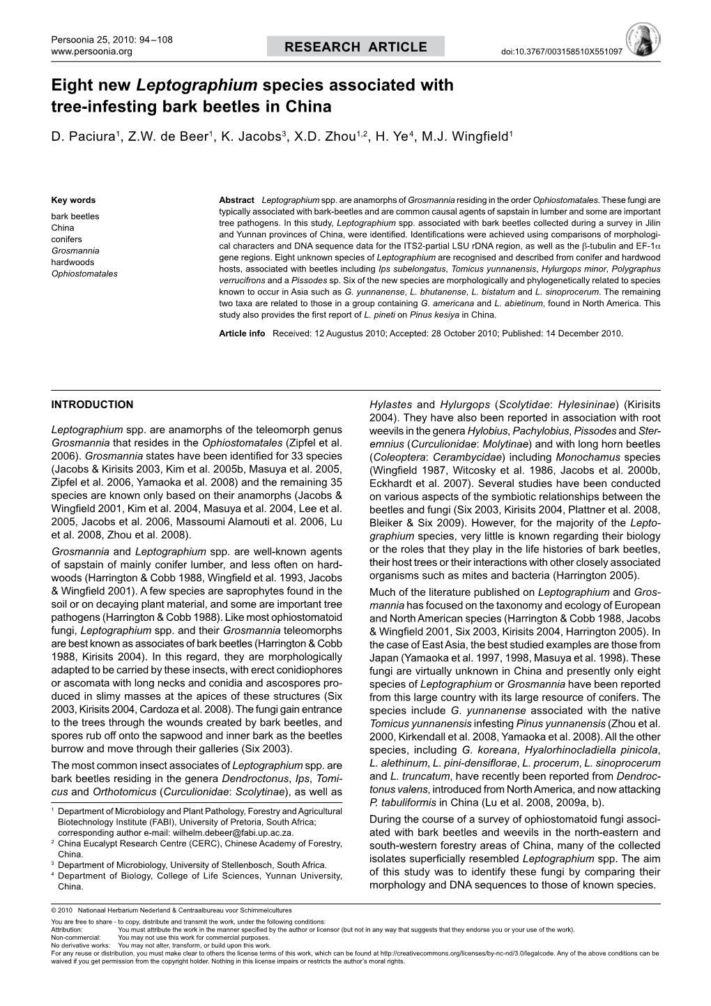 Eight New Leptographium Species Associated with Tree-Infesting Bark Beetles in China