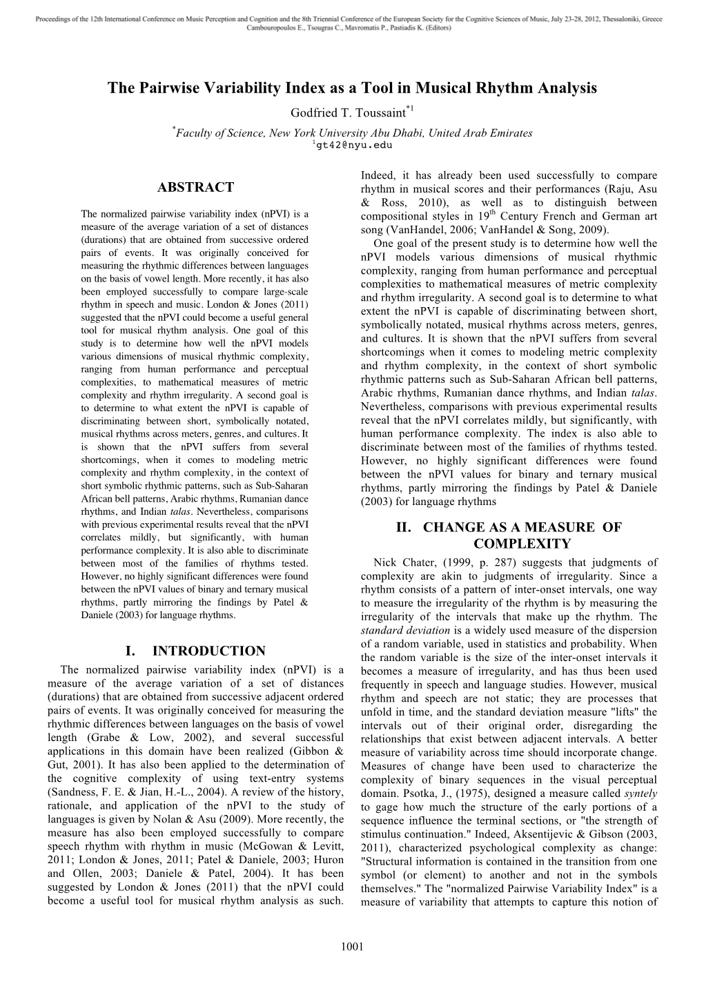 The Pairwise Variability Index As a Tool in Musical Rhythm Analysis Godfried T