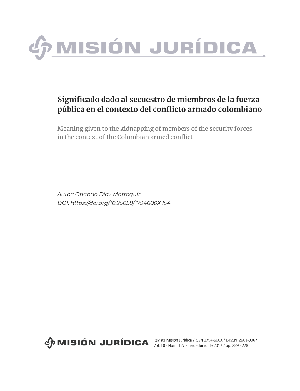 Significado Dado Al Secuestro De Miembros De La Fuerza Pública En El Contexto Del Conflicto Armado Colombiano