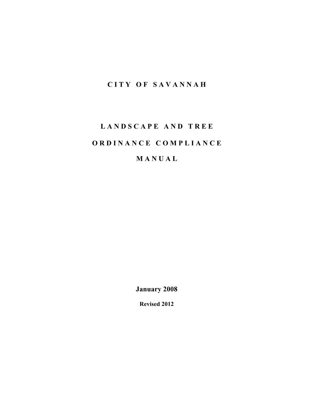 Landscape and Tree Ordinance Compliance Manual of the City of Savannah