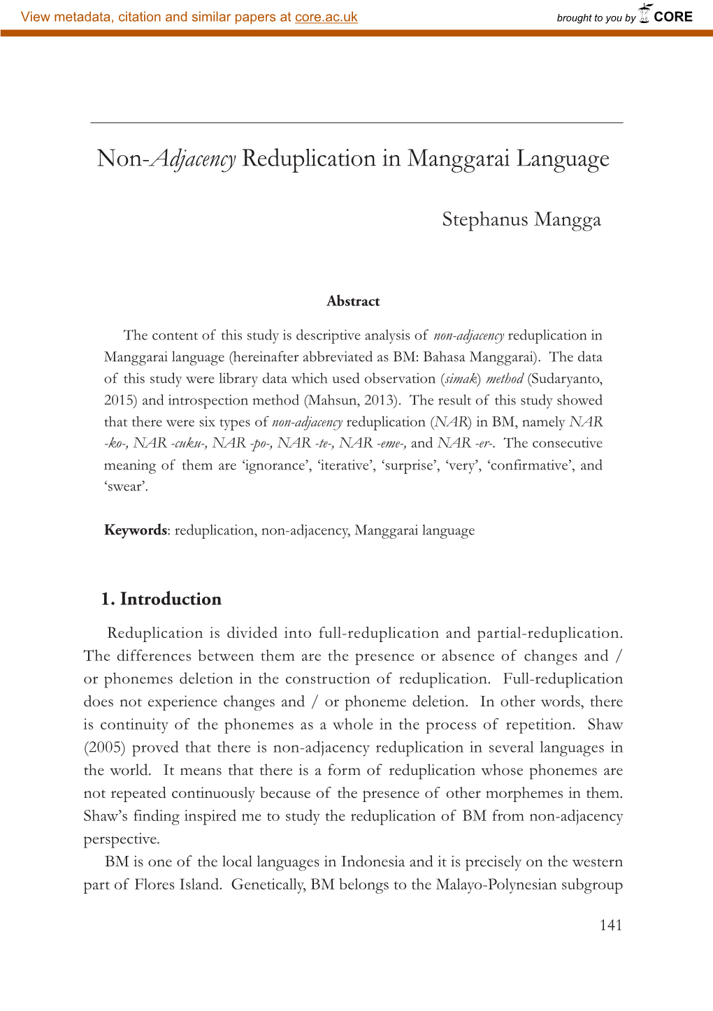 Non-Adjacency Reduplication in Manggarai Language