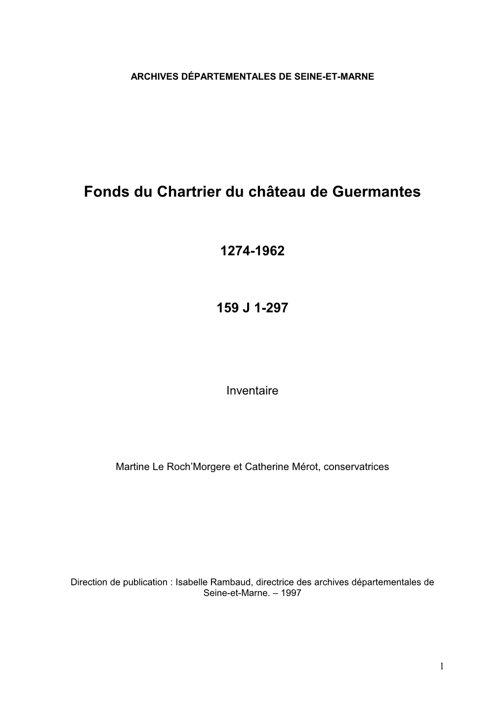 Inventaire Du Fonds Du Chartrier Du Château De Guermantes