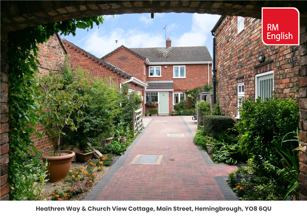 Heathren Way & Church View Cottage, Main Street, Hemingbrough, YO8