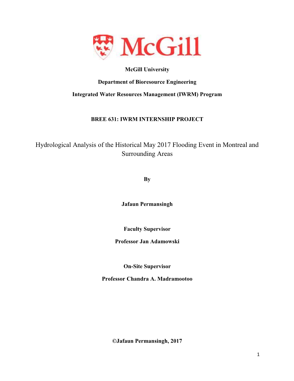 Hydrological Analysis of the Historical May 2017 Flooding Event in Montreal and Surrounding Areas