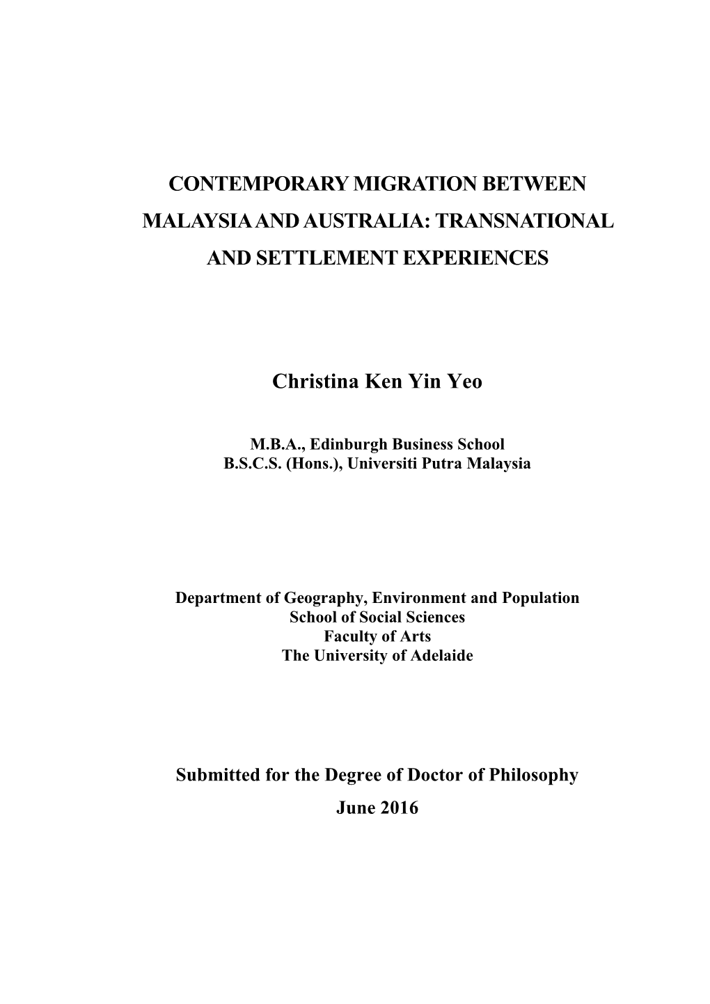 Contemporary Migration Between Malaysia and Australia: Transnational and Settlement Experiences