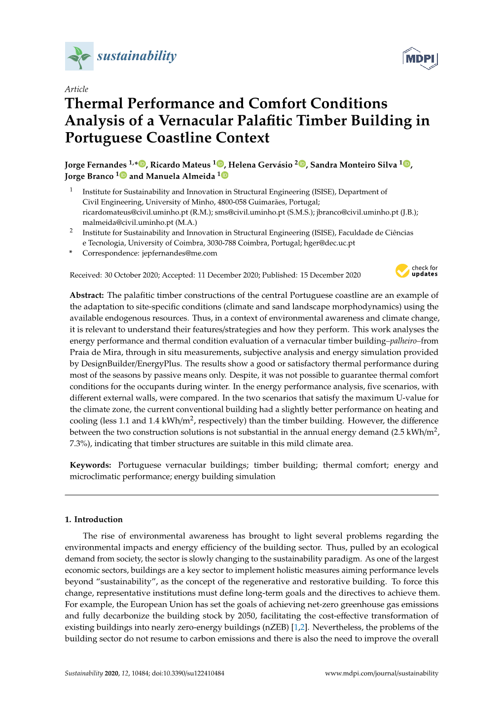 Thermal Performance and Comfort Conditions Analysis of a Vernacular Palaﬁtic Timber Building in Portuguese Coastline Context