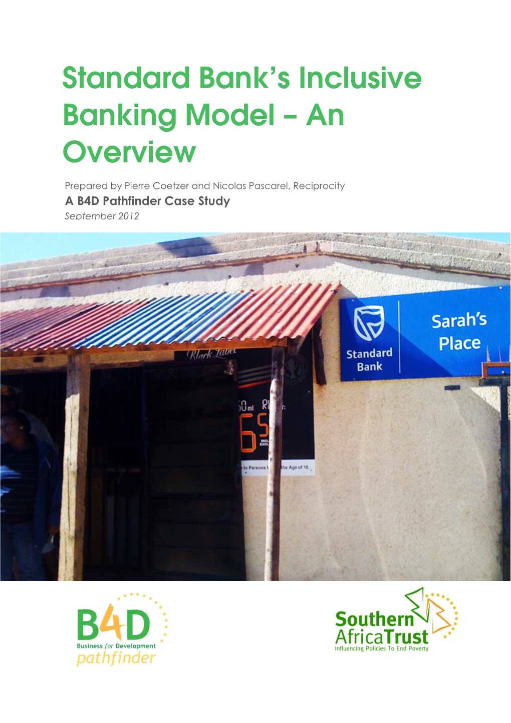 Standard Bank's Inclusive Banking Model – an Overview