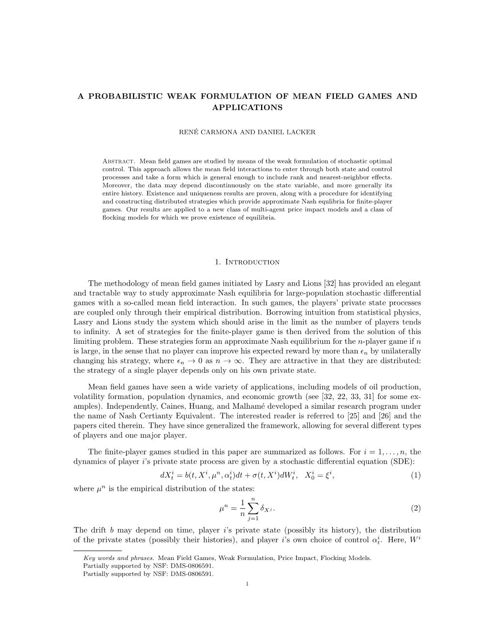 A Probabilistic Weak Formulation of Mean Field Games and Applications