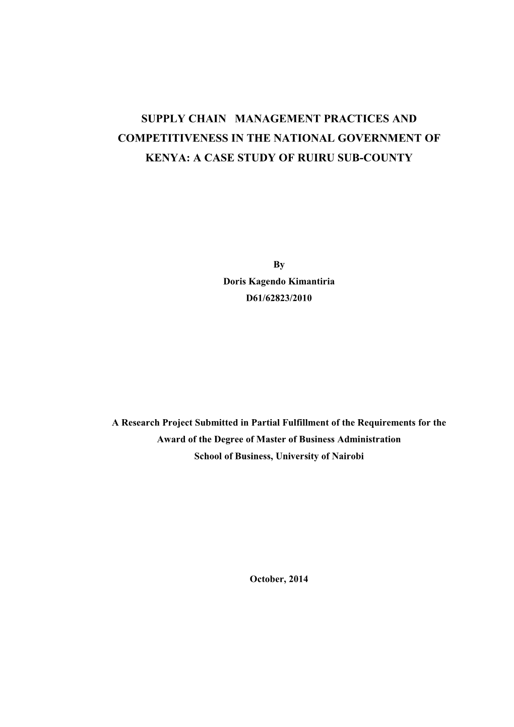 Supply Chain Management Practices and Competitiveness in the National Government of Kenya: a Case Study of Ruiru Sub-County