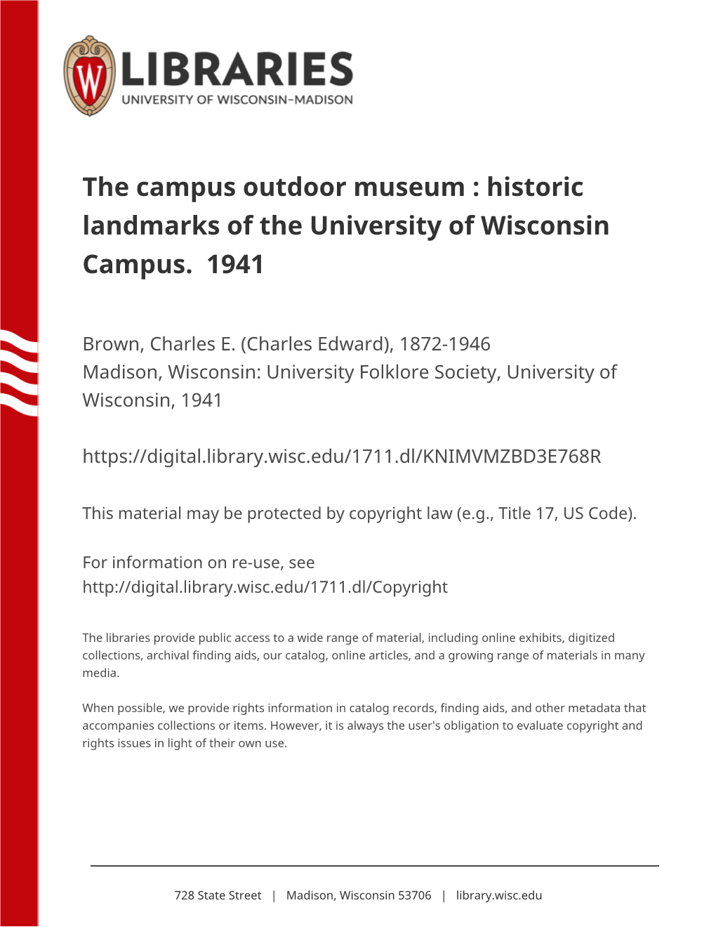 The Campus Outdoor Museum : Historic Landmarks of the University of Wisconsin Campus