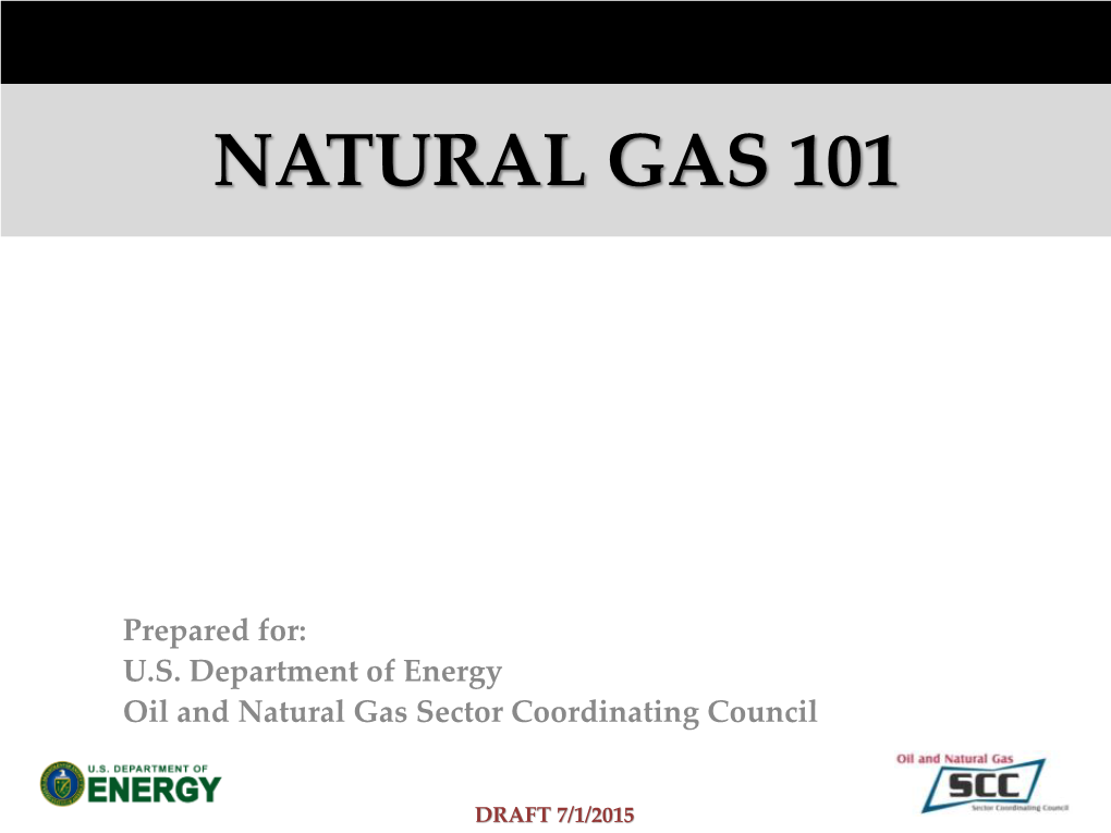 Natural Gas 101