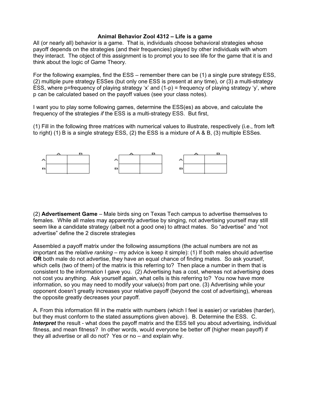 Animal Behavior Zool 5312 - Graduate Student Project