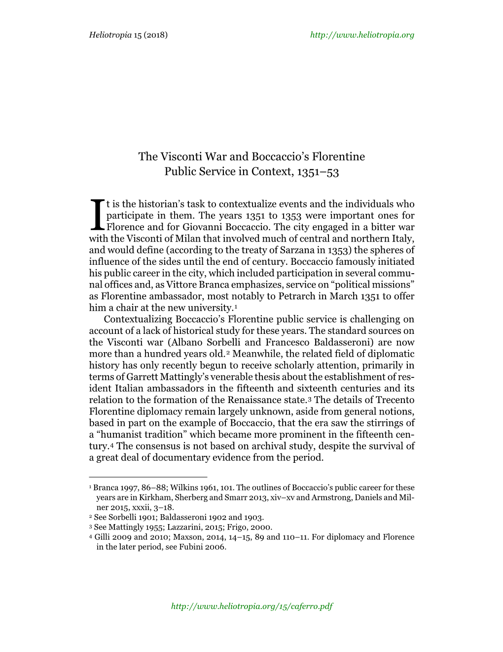 The Visconti War and Boccaccio's Florentine Public Service in Context, 1351-53