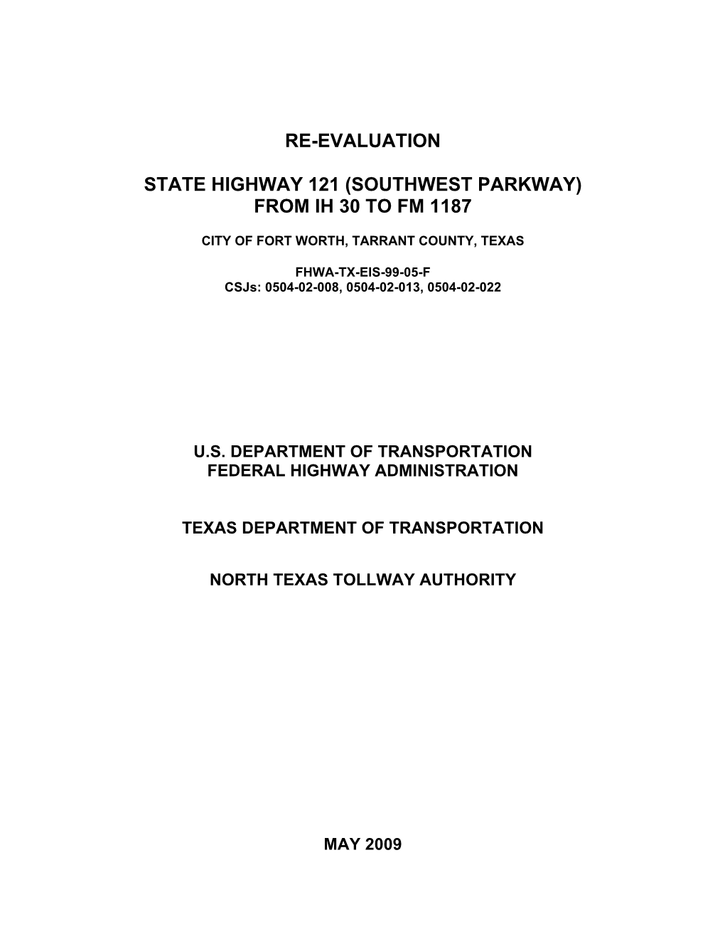 Re-Evaluation State Highway 121 (Southwest Parkway