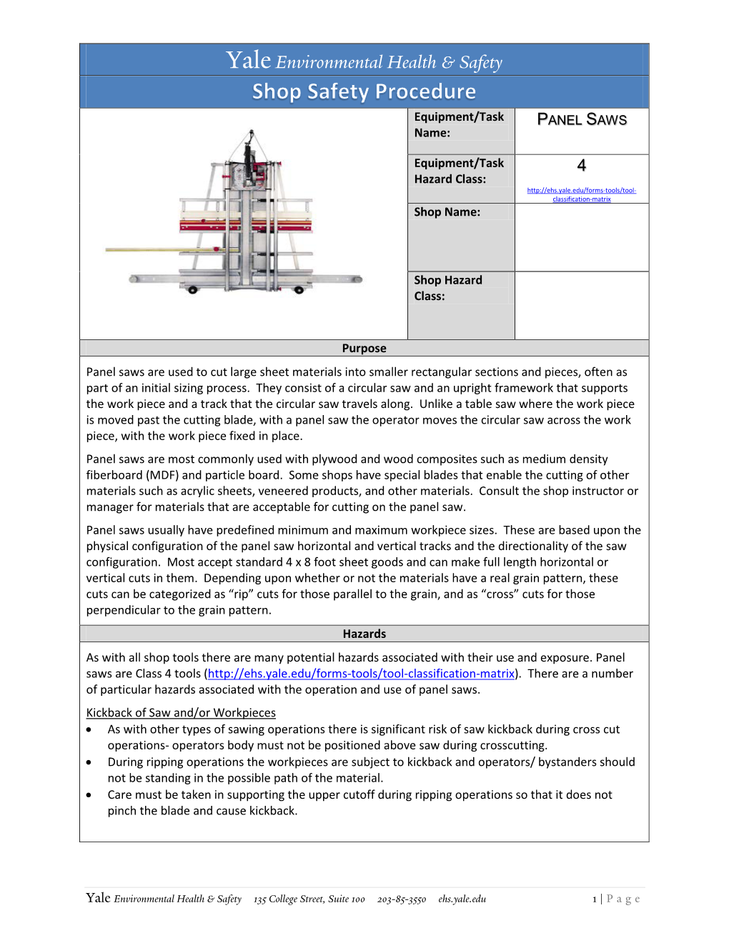 PANEL SAWS Name: Equipment/Task 4 Hazard Class: Classification-Matrix Shop Name