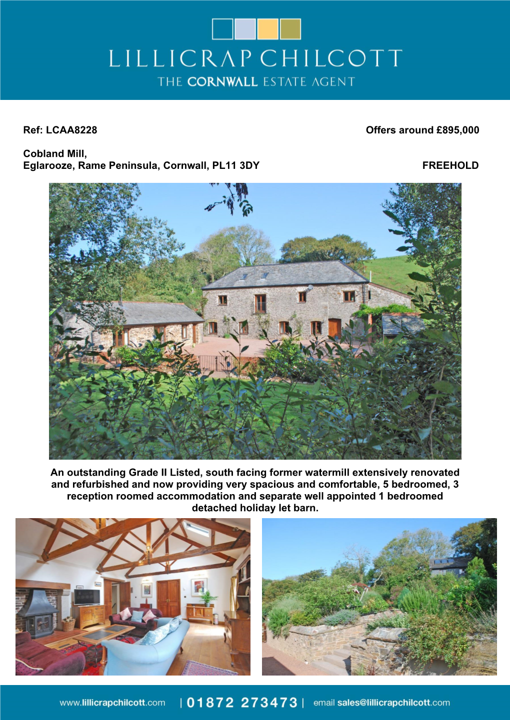 LCAA8228 Offers Around £895000 Cobland Mill, Eglarooze