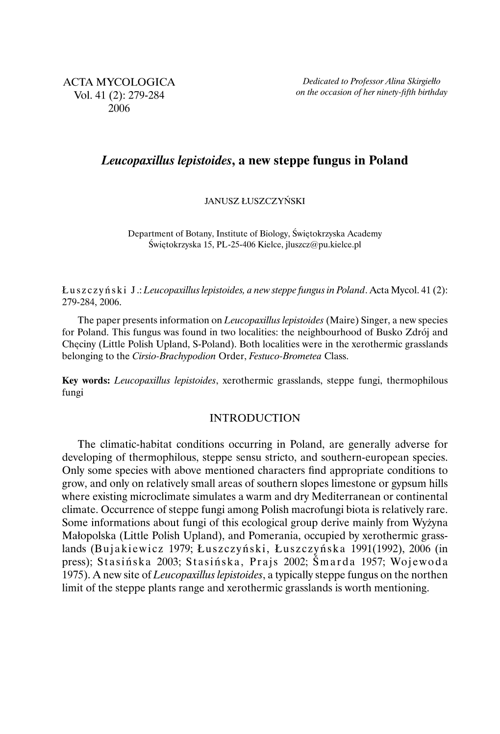 Leucopaxillus Lepistoides, a New Steppe Fungus in Poland