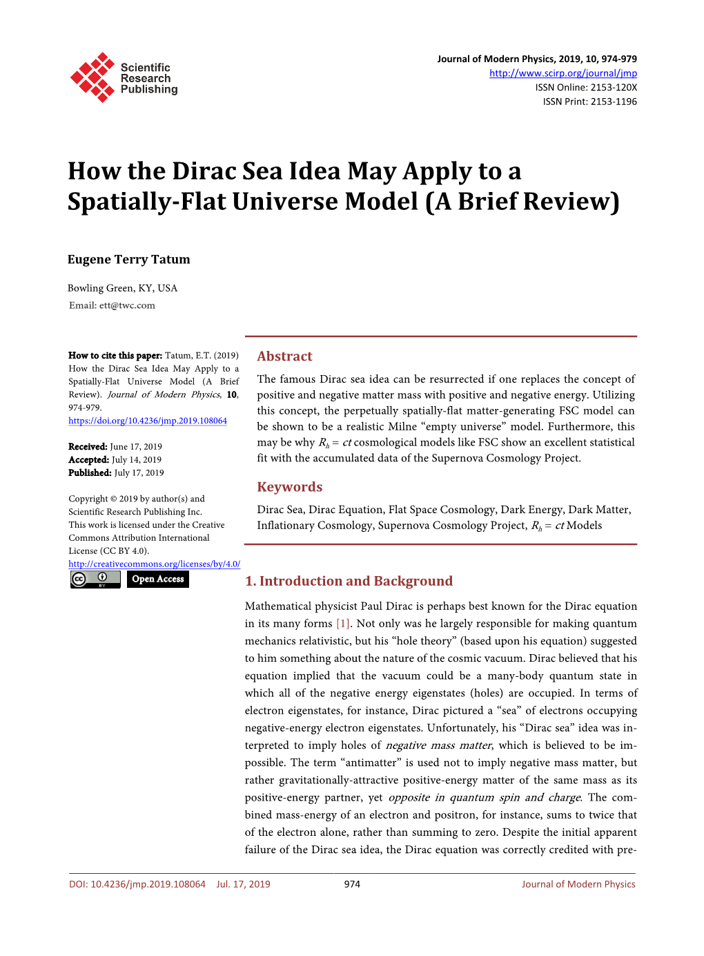 How the Dirac Sea Idea May Apply to a Spatially-Flat Universe Model (A Brief Review)