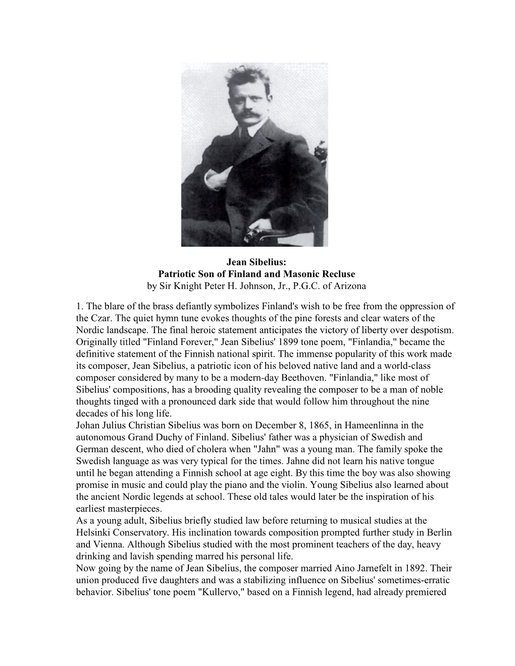 Jean Sibelius: Patriotic Son of Finland and Masonic Recluse by Sir Knight Peter H