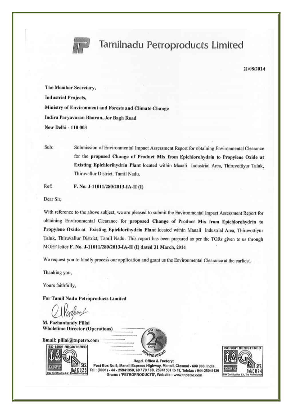 Tamil Nadu Petroproducts Ltd (Epichlorohydrin [Ech] Plant) “Proposed Change in Product Mix from Ech to Propylene Oxide (Po)”