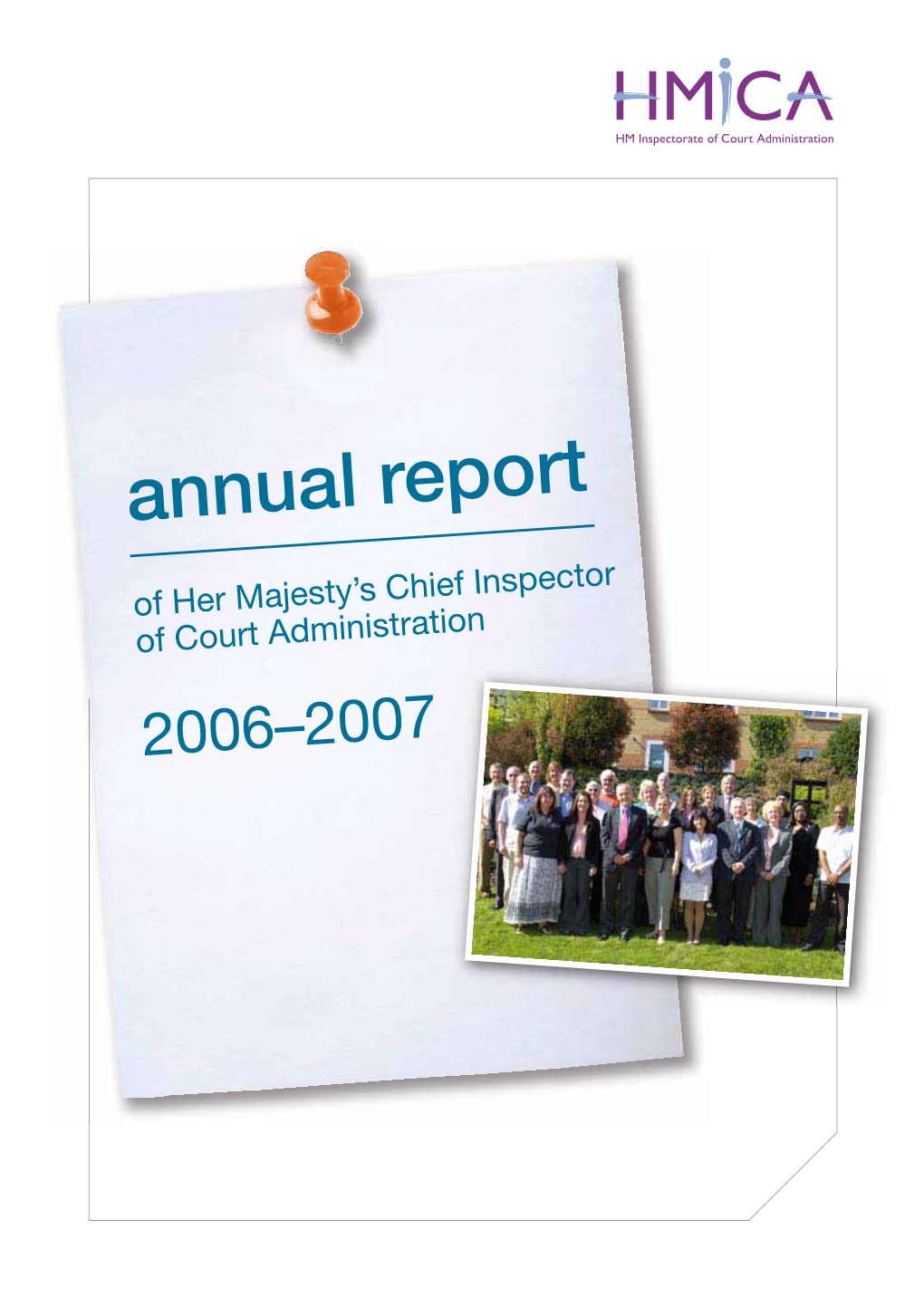 HMICA Annual Report 2006-2007 HC