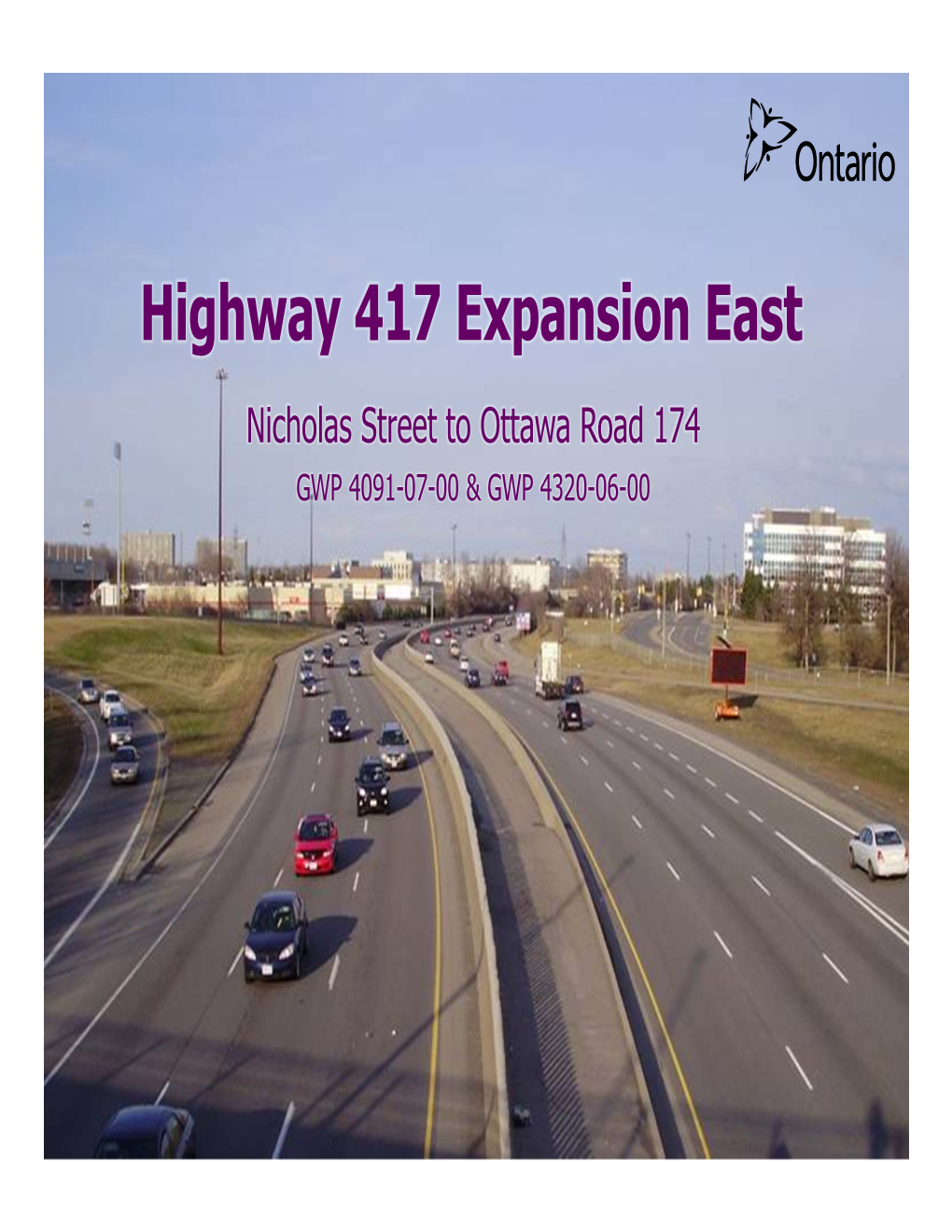 Highway 417 Expansion East