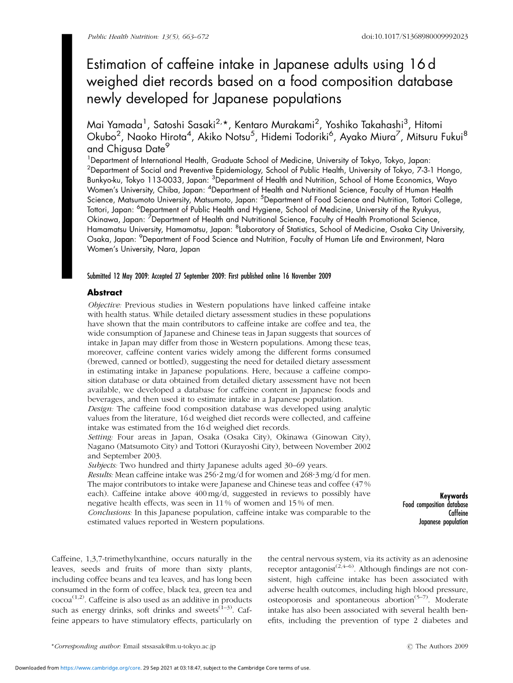 Estimation of Caffeine Intake in Japanese Adults Using 16 D Weighed Diet Records Based on a Food Composition Database Newly Developed for Japanese Populations