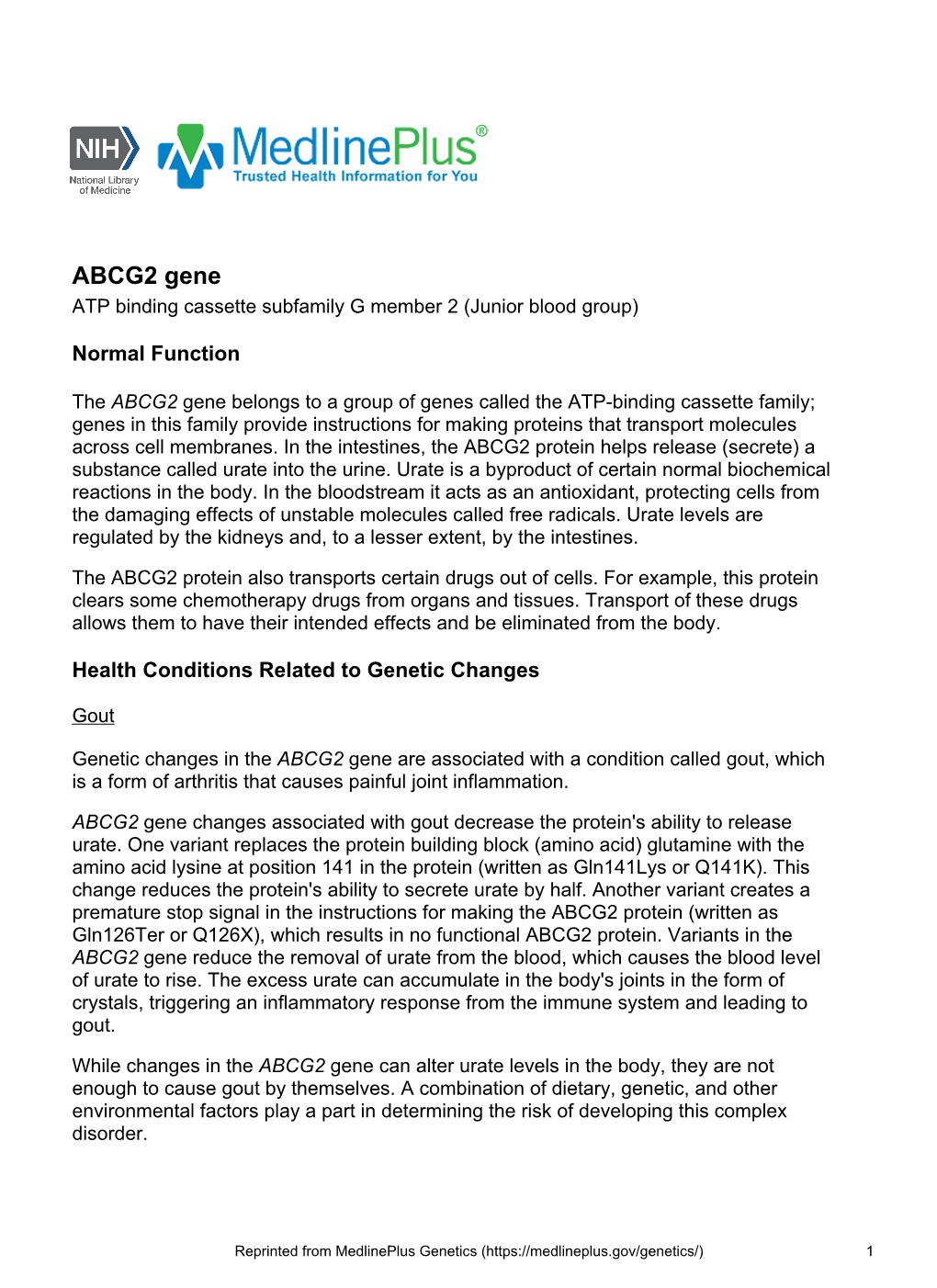 ABCG2 Gene ATP Binding Cassette Subfamily G Member 2 (Junior Blood Group)